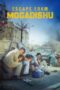 Film Escape from Mogadishu Sub Indo Nonton Film Escape from Mogadishu (2021) Sub Indo | JURAGANFILM