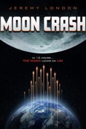 Moon Crash (2022) - IMDb