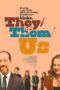 They/Them/Us 2021 They/Them/Us (2021) - IMDb