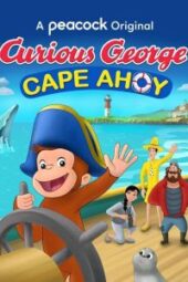 Curious George: Cape Ahoy (2021) - IMDb
