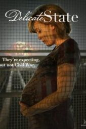 Delicate State (2021) - IMDb
