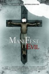 Manifest Evil (2022) - IMDb