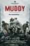 Muddy (2021) - IMDb