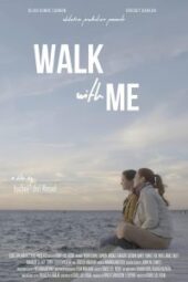 Walk With Me (2021) - IMDb