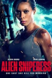 Alien Sniperess (2022) - IMDb