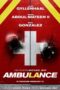 Ambulance 2022 Ambulance (2022) | Michael Bay | Jake Gyllenhaal | KASKUS