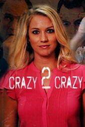 Crazy 2 Crazy (2021) - IMDb