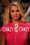 Crazy 2 Crazy (2021) - IMDb
