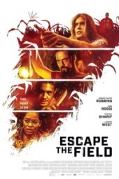 Escape the Field (2022) - IMDb