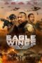Eagle Wings (2021) - IMDb