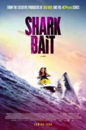 Shark Bait (2022) - IMDb
