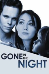 Download Film Gone in the Night 2022 Sub Indo HD BLuray
