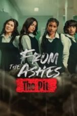 From the Ashes: The Pit (2026)