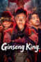 Ginseng King (2026)