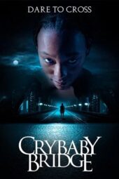 Poster Nonton Film Crybaby Bridge (2026) Sub Indo