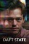 Poster Nonton Film Daft State (2024) Sub Indo