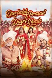 Poster Nonton Film Durlabh Prasad Ki Dusri Shadi (2025) Sub Indo