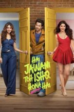 Hai Jawani Toh Ishq Hona Hai (2026) Poster Nonton Film Hai Jawani Toh Ishq Hona Hai (2026) Sub Indo