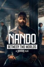 Poster Nonton Film Nando Between Two Worlds - A Sintonia Film (2026) Sub Indo