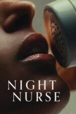 Poster Nonton Film Night Nurse (2026) Sub Indo