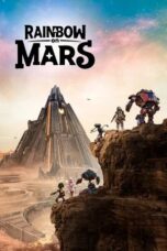 Poster Nonton Film Rainbow on Mars (2026) Sub Indo