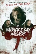 Poster Nonton Film St. Patrick's Day Massacre (2025) Sub Indo