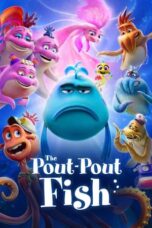 The Pout-Pout Fish (2026) Poster Nonton Film The Pout-Pout Fish (2026) Sub Indo