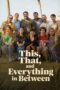 Poster Nonton Film This, That, and Everything in Between (2026) Sub Indo