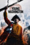 Poster Nonton Film Young Washington (2026) Sub Indo