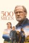 Poster Nonton Film 500 Miles (2026) Sub Indo