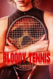 Poster Nonton Film Bloody Tennis (2026) Sub Indo