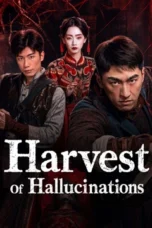 Harvest Of Hallucinations (2026) Poster Nonton Film Harvest Of Hallucinations (2026) Sub Indo