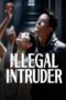 Poster Nonton Film Illegal intruder (2026) Sub Indo