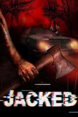 Poster Nonton Film Jacked (2025) Sub Indo