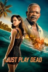 Poster Nonton Film Just Play Dead (2026) Sub Indo