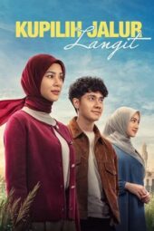 Poster Nonton Film Kupilih Jalur Langit (2026) Sub Indo