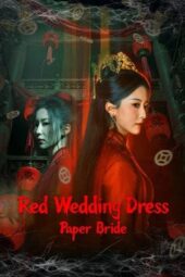 Poster Nonton Film Red Wedding Dress: Paper Bride (2025) Sub Indo