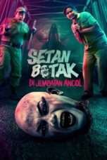 Setan Botak di Jembatan Ancol (2025) Poster Nonton Film Setan Botak di Jembatan Ancol (2025) Sub Indo
