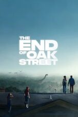 Poster Nonton Film The End of Oak Street (2026) Sub Indo