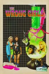 Poster Nonton Film The Wrong Girls (2026) Sub Indo