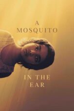 Poster Nonton Film A Mosquito in the Ear (2026) Sub Indo