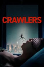 Crawlers (2026) Poster Nonton Film Crawlers (2026) Sub Indo