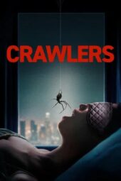 Poster Nonton Film Crawlers (2026) Sub Indo