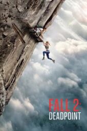 Poster Nonton Film Fall 2: Deadpoint (2026) Sub Indo