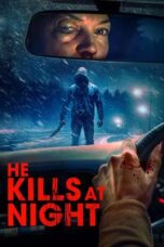 He Kills at Night (2025) Poster Nonton Film He Kills at Night (2025) Sub Indo
