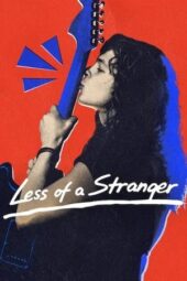 Poster Nonton Film Less of a Stranger (2026) Sub Indo