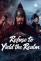 Poster Nonton Film Refuse to Yield the Realm (2026) Sub Indo
